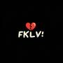 FKLV (feat. TooDa) [Explicit]