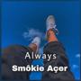 Always (Explicit)