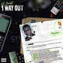 1 Way Out (Explicit)