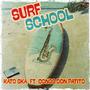 Surf School (feat. Congo Don Patito)