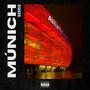 Múnich (Explicit)