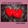 LOVE NOT SO SIMPLE