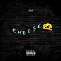 C H E E S E (Explicit)