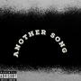 Another Song (Explicit)