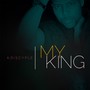 My King EP