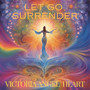 Let Go, Surrender