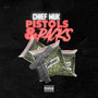 Pistols & Packs (Explicit)