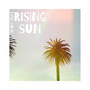 Rising Sun