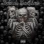 Dead Bodies (Explicit)