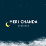 Meri Chanda