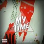 My Time (Explicit)