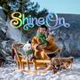 Shine On (feat. Alungoo) [Explicit]