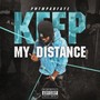 Keep My Distance (Explicit)