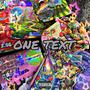 One Text (feat. Honcho3K) [Explicit]