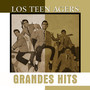 Grandes Hits - Los Teen Agers