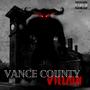 Vance County Villain (Explicit)