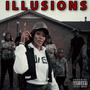 ILLUSIONS (Explicit)