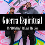 Guerra Espiritual (feat. Luigi The Lion)