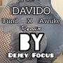 Fund X Awuke (Remix Version)