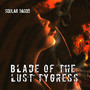 Blade of the Lust Tygress