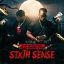 Sixth Sense (feat. Monsta10k) [Explicit]