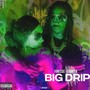 Big Drip (feat. Emmy V)