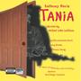 Davis: Tania - Opera In 20 Scenes (Sung In English)