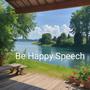 Be Happy Speech