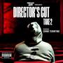 Directors Cut: Take 2 (Explicit)