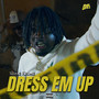 Dress Em Up (Explicit)