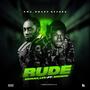 RUDE (feat. Browni) [Explicit]