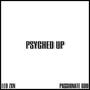 Psyched Up (feat. Leo Zxn & Passionate God)