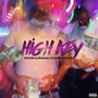 High Key (feat. Doobiestoned) [Explicit]