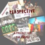 Perspective: A Project For The People
