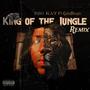 King Of The Jungle (Remix) (feat. GodBenjo) [Explicit]