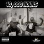 10,000 Hours (feat. Big Game James) [Explicit]