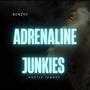 Adrenaline Junkies