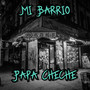 Mi Barrio (Explicit)