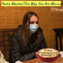 Pasta Master/The Way You Are Moving