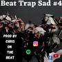 Beat Trap Sad #4 | Sad Roses | COTB