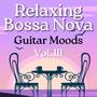 Relaxing Bossa Nova Vol.III