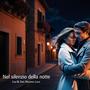 Nel silenzio della notte (feat. Lisa B & Massimo Luce)