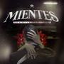 MIENTES (feat. THE REBEL & REYI) [Explicit]