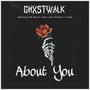 About You (feat. The Boy In Lilac) [Explicit]