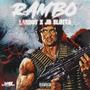 RAMBO (feat. JR SLOTTA) [Explicit]