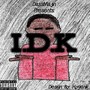 I.D.K (Explicit)