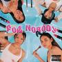 For Nobody (feat. Mariz Tebi) [Explicit]