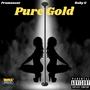 Pure Gold (feat. Baby G) [Explicit]