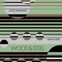 Wood & Steel