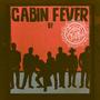 Cabin Fever